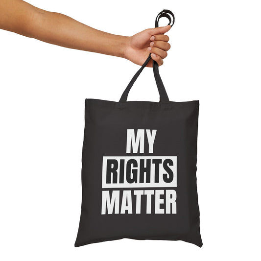 My Rights Matter Tote