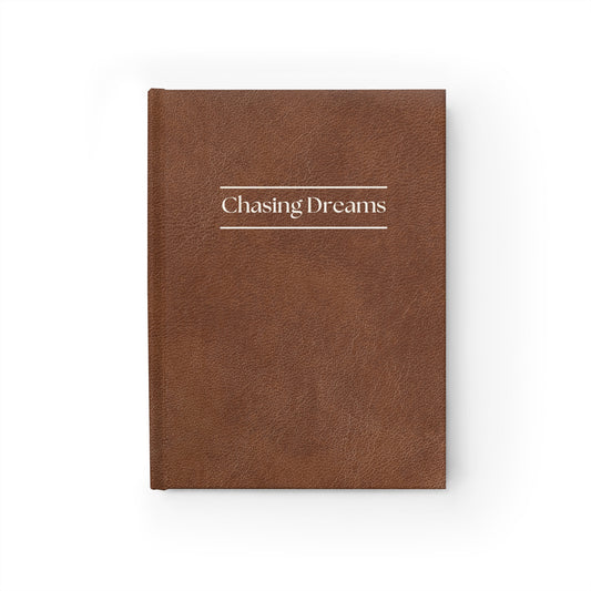 Chasing Dreams Journal - Ruled Line, Notebook, Diary, Dream Journal, Gift for Writers, Inspirational Planner