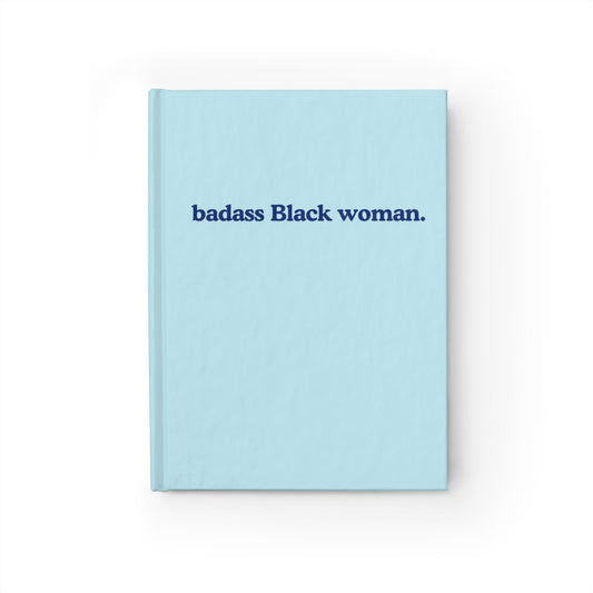 Badass Black Woman Journal, Hardcover Notebook, Writer's Diary, Writing Pad, Inspirational Small Sketchbook, Cute Notepad